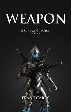 [Engine of Creation 01] • Weapon